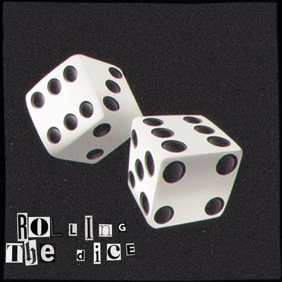 Rolling the Dice (feat. LGuapo) - Single