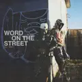 Word On The Street (feat. Rob49)