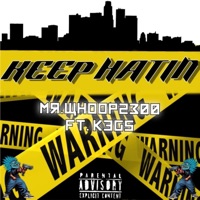 KEEP HATING (feat. KEGS) - Single - MR.WHOOP2300