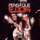 Pensa Que É Dois artwork