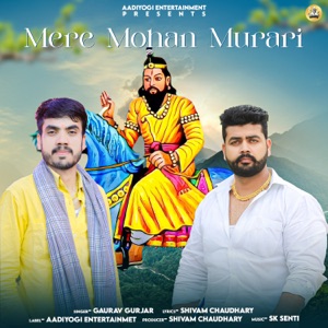 MERE MOHAN MURARI