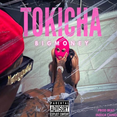 Tokicha (feat. indica chino) - Single