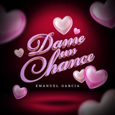Dame un Chance - Single