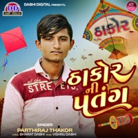 Thakor Ni Patng - Single - Parthiraj Thakor