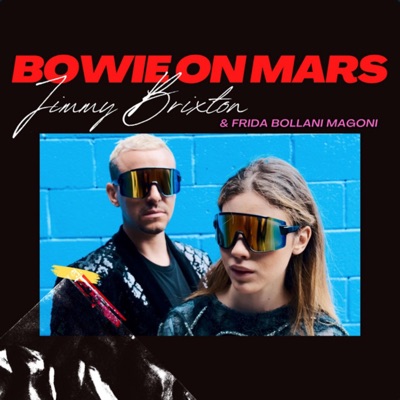 BOWIE ON MARS (feat. Frida Bollani Magoni) - Single