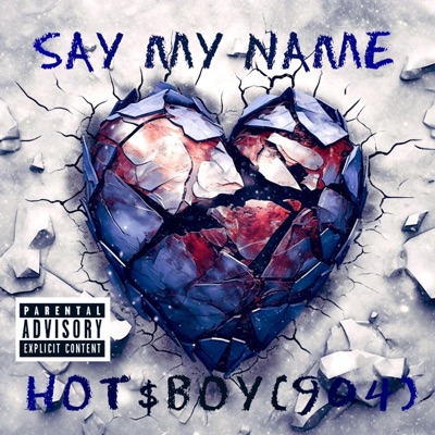 SAY MY NAME - Single