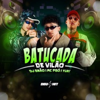 Batucada de Vilão - Single - Mc Pbó, Dj Bnão & Yuki