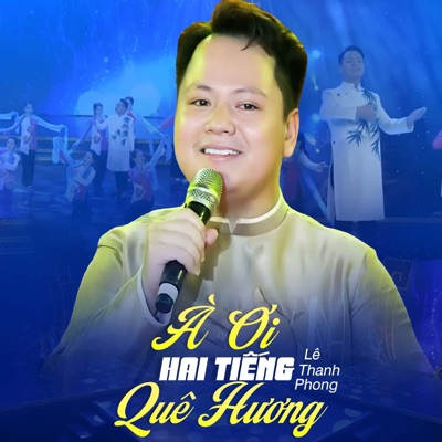 À Ơi Hai Tiếng Quê Hương