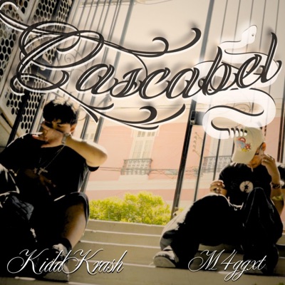 CASCABEL (feat. KiddKrash) - Single