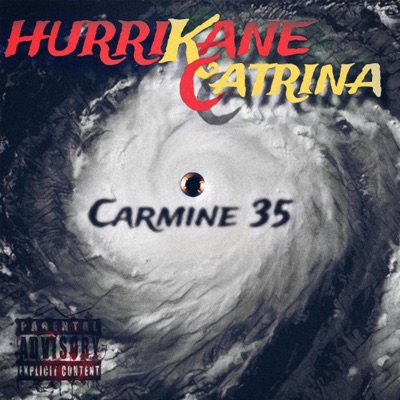 HurriKane Catrina - Single