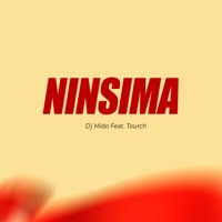 Ninsima (feat. Tourch) - Single - Dj Mido