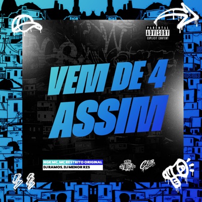 Vem de 4 Assim (feat. Estúdio Favela Records & Club dos Mandela) - Single