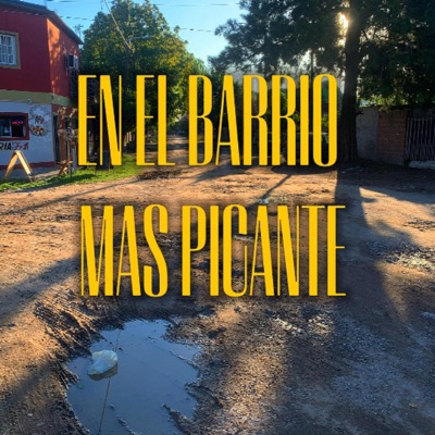 EN ELBARRIO MAS PICANTE (Demo) - Single