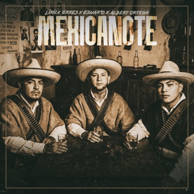 Mexicanote - Single