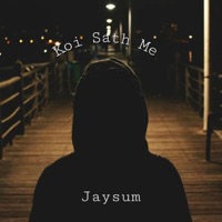 Koi Sath Me - Single - Jaysum