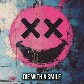 Die with a Smile (Metal / Rockified) Halocene & First to Eleven