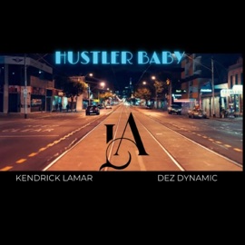 Hustler Baby Dez Dynamic