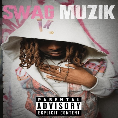 Swag Muzik - Single