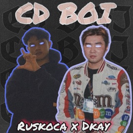 CD Boi Ruskoca & Dkay