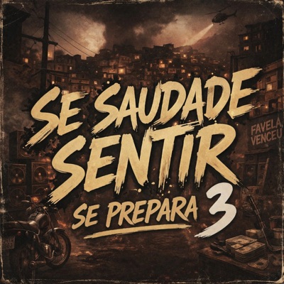 Se Saudade Sentir (Se Prepara 3) - Single