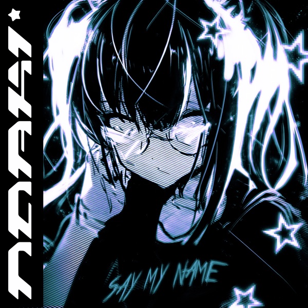 Say My Name - Single