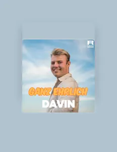 聆聽 Davin、觀看音樂影片、閱讀小傳、查看巡演日期等！