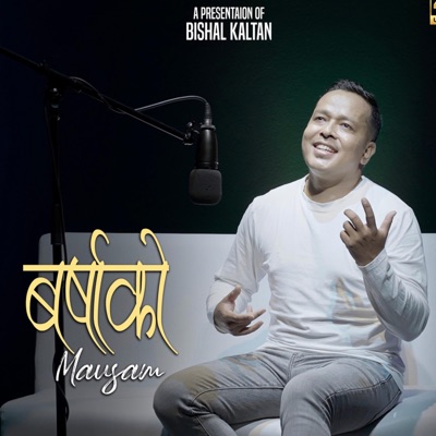 Barsha Ko Mausam - Single