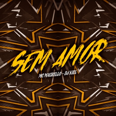 Sem Amor - Single