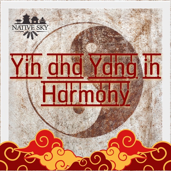 Yin and Yang in Harmony