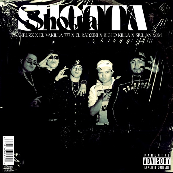 SHOTTA (feat. El vakilla 777, El Barzini, Richho Killah & siul anilom)