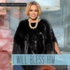 Bless Him Continually