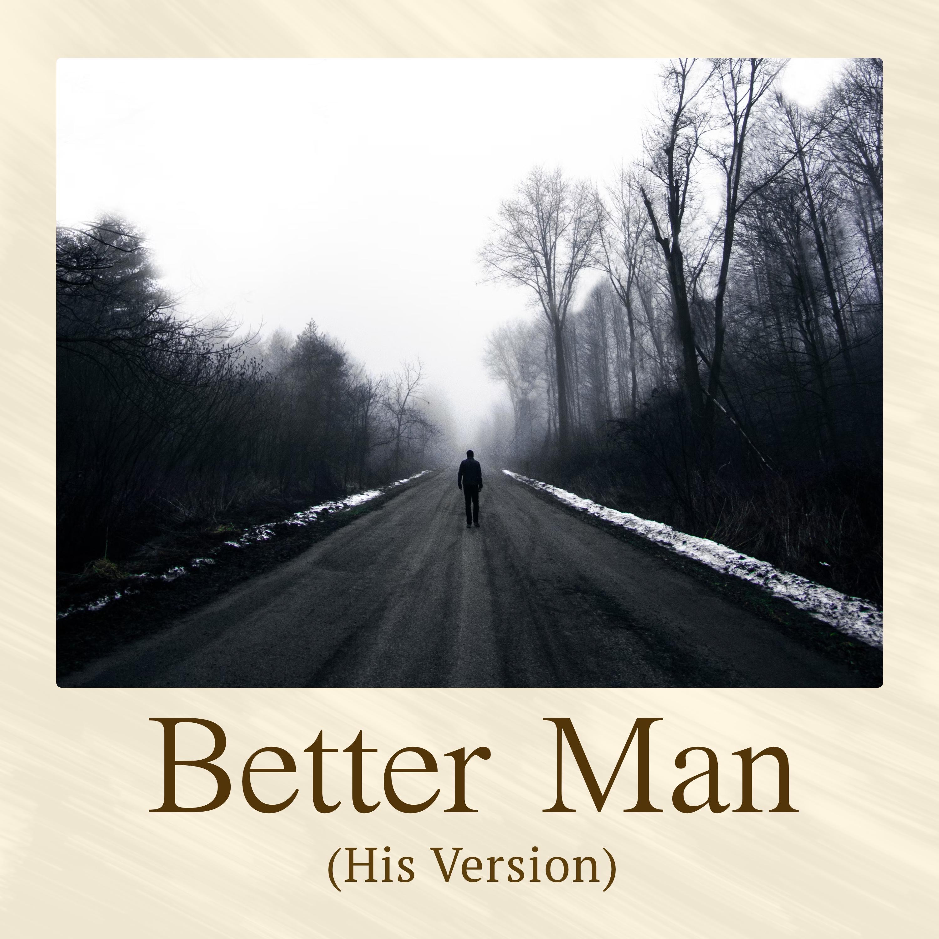 Better Man - Single