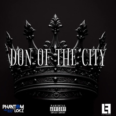 Don Of The City (feat. NuwavLu) - Single