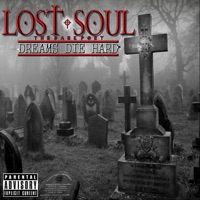 Dreams Die Hard - Lost Soul: The Dark Poet