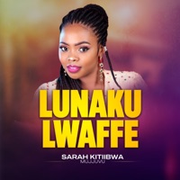 Lunaku Lwaffe - Single - Sarah Kitiibwa Mujjuvu