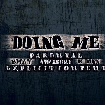 Doing Me (feat. K.DONN) - Single