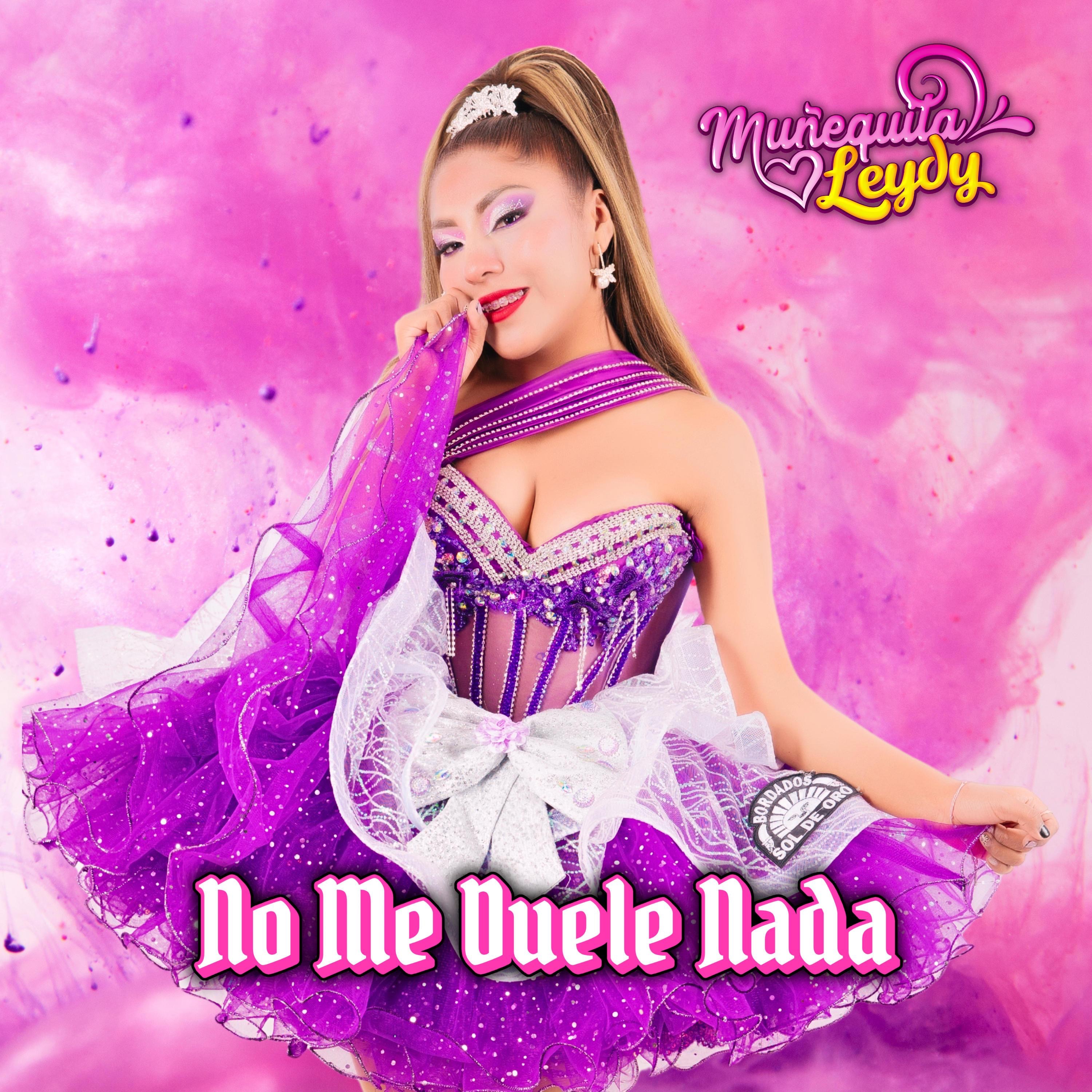 No Me Duele Nada - Single