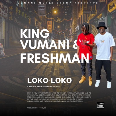 LOKO-LOKO (feat. Freshman) - Single