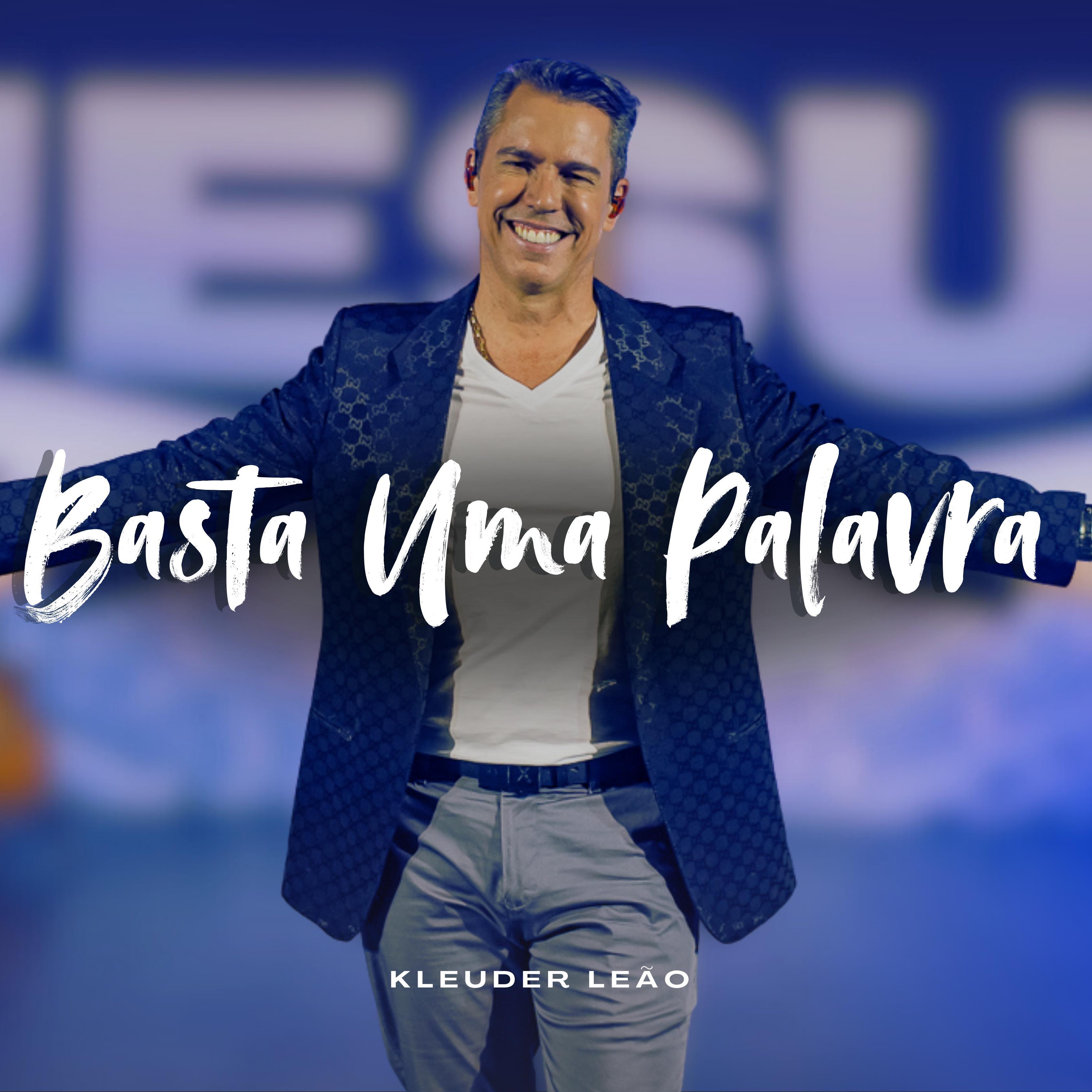 Basta uma Palavra - Single