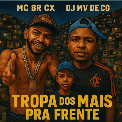 Tropa dos Mas pra Frente - Single