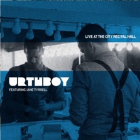 Live at the City Recital Hall (feat. Jane Tyrrell) - Urthboy
