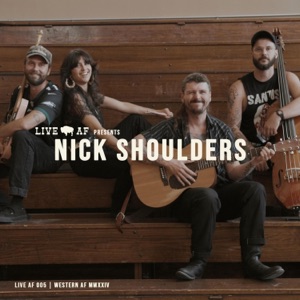 Nick Shoulders Live AF Session (Live AF Version) - EP