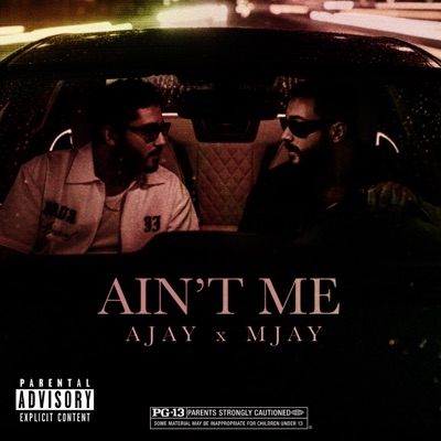 Ain't me (feat. MJAY) - Single