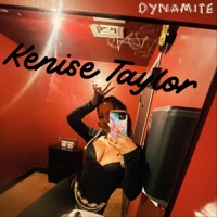 Dynamite - Single - Kenise Taylor