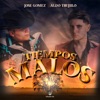 Tiempos Malos - Single