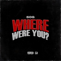 Where Were You? (feat. 50G) - Single - JMenezBeatz