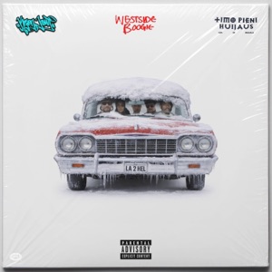 LA 2 HEL (feat. WESTSIDE BOOGIE & Timo Pieni Huijaus) - Single