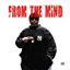 FROM THE MIND (feat. Lord Yoda X)