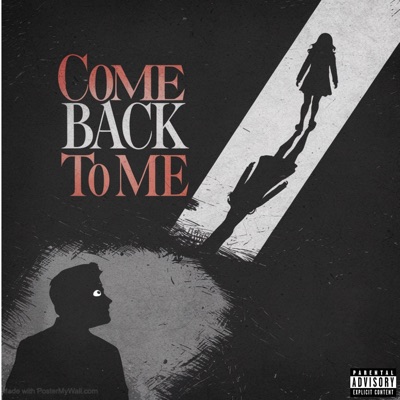 Come Back To Me - Single