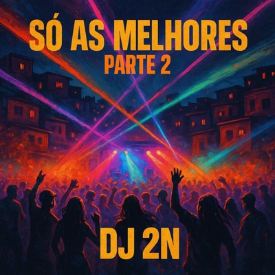 Só As Melhores Parte 2 - Single